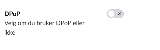 Relevante backoffice‑innspill for bruk av DPoP i OpenAPI